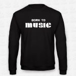 Sweatshirt Born to Music – STAMP – Loja Online de T-shirts