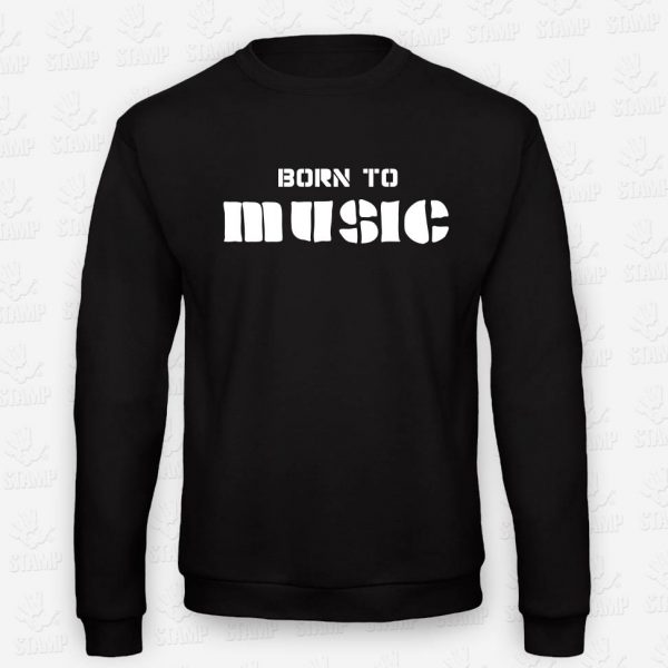 Sweatshirt Criança Born to Music – STAMP – Loja Online de T-shirts