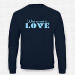 Sweatshirt Criança What we need is love – STAMP – Loja Online de T-shirts