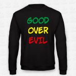 Sweatshirt Good Over Evil – STAMP – Loja Online de T-shirts