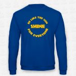 Sweatshirt Criança Be like the Sun – STAMP – Loja Online de T-shirts