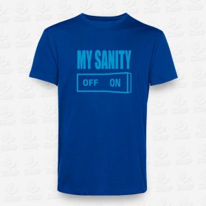 T-shirt My Sanity – STAMP – Loja Online