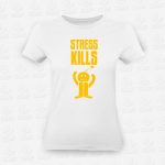 T-shirt Feminina Stress Kills – STAMP – Loja Online