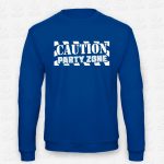 Sweatshirt Caution Party Zone – STAMP – Loja Online de T-shirts
