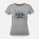 T-shirt Feminina Super Mom – STAMP – Loja Online