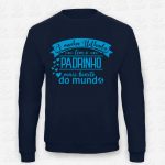 Sweatshirt Afilhada de Padrinho Bonito – STAMP – Loja Online de T-shirts