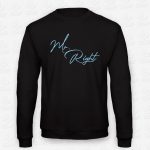 Sweatshirt Mr. Right – STAMP – Loja Online de T-shirts