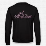 Sweatshirt Mrs. Always Right – STAMP – Loja Online de T-shirts