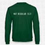 Sweatshirt Not Regular Dad – STAMP – Loja Online de T-shirts