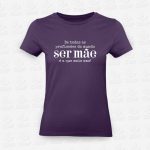 T-shirt Feminina Ser Mãe – STAMP – Loja Online