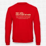 Sweatshirt Mãe também é… – STAMP – Loja Online de T-shirts