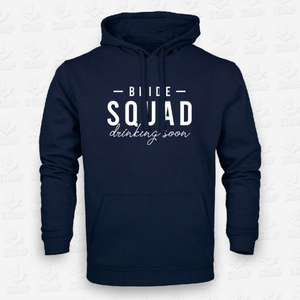 Hoodie Bride SQUAD - Drinking Soon – STAMP – Loja Online de T-shirts