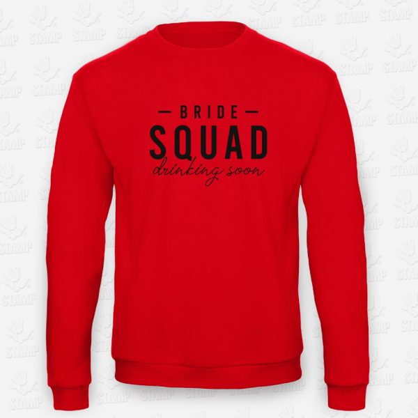 Sweatshirt Bride SQUAD - Drinking Soon – STAMP – Loja Online de T-shirts