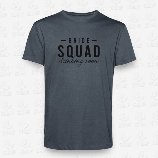 T-shirt Bride SQUAD - Drinking Soon – STAMP – Loja Online