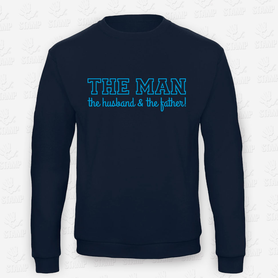 Sweatshirt THE MAN – the husband & the father – STAMP – Loja Online de T-shirts