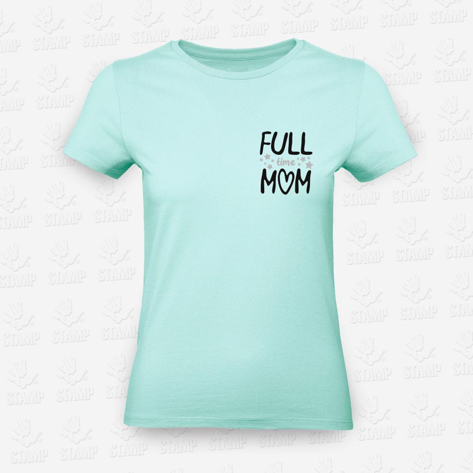T-shirt Feminina FULL (time) MOM – STAMP – Loja Online
