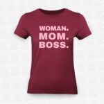 T-shirt Feminina WOMAN, MOM, BOSS – STAMP – Loja Online