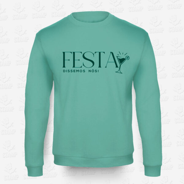 Sweatshirt - FESTA - Dissemos Nós! – STAMP – Loja Online de T-shirts