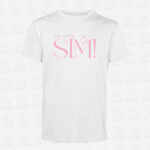 T-shirt - Eu disse - SIM! – STAMP – Loja Online