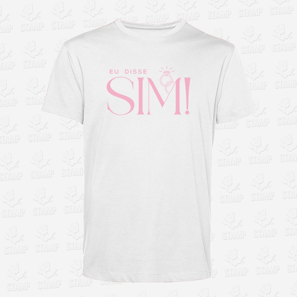 T-shirt – Eu disse – SIM! – STAMP – Loja Online